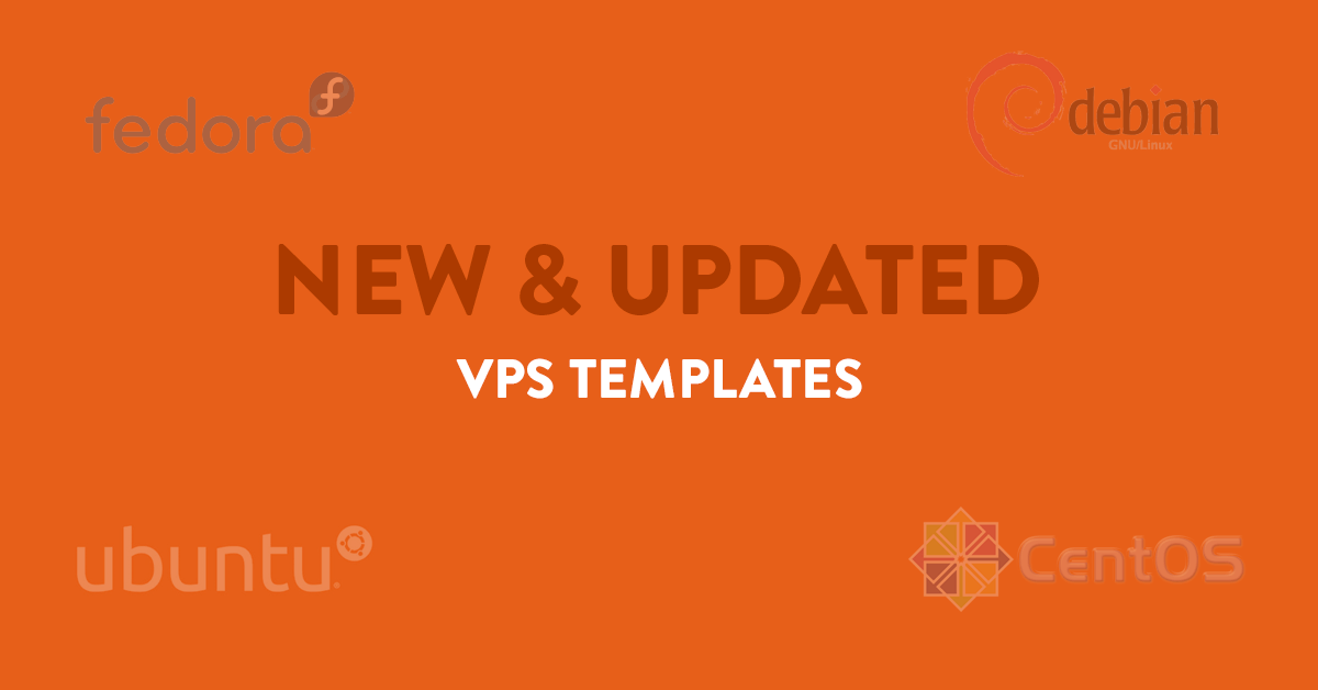 New and updates VPS templates